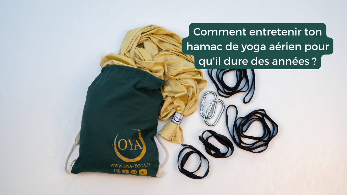 Comment entretenir ton hamac de yoga aérien pour qu’il dure des années ?
